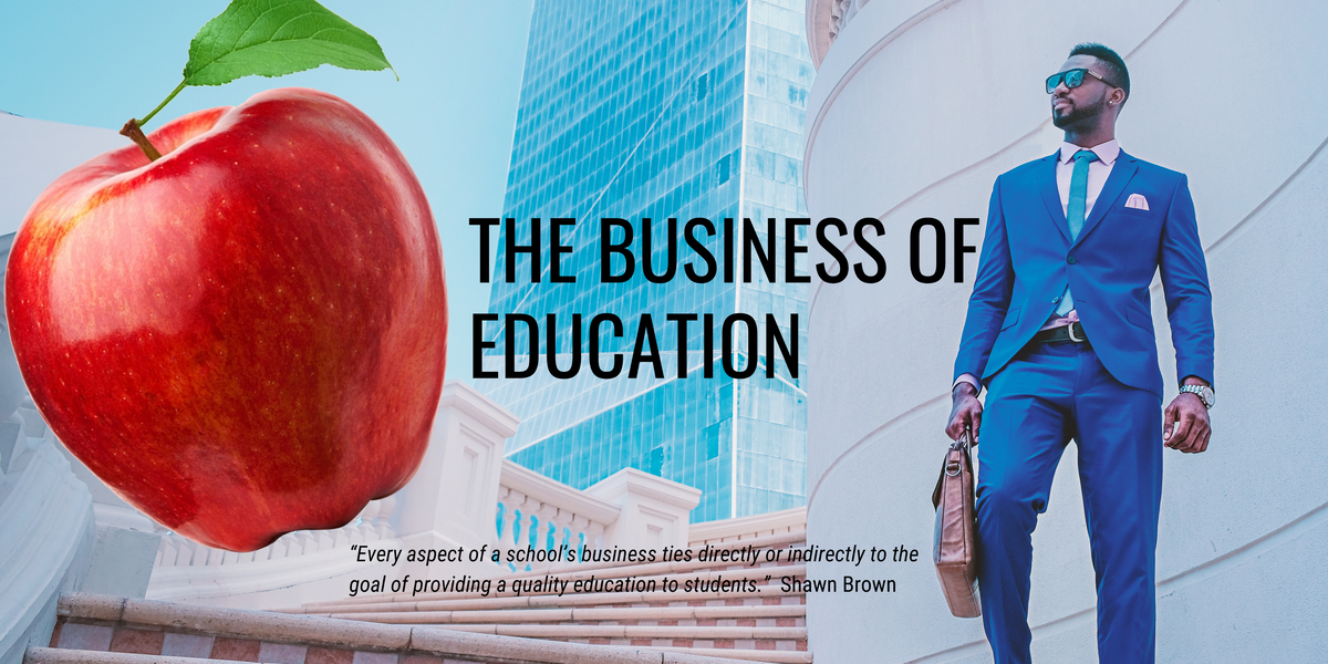 The Business of Education – The Purpose Driven School